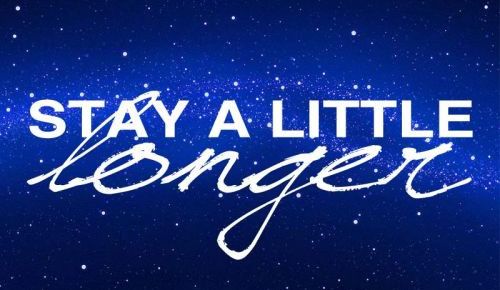 Stay Longer